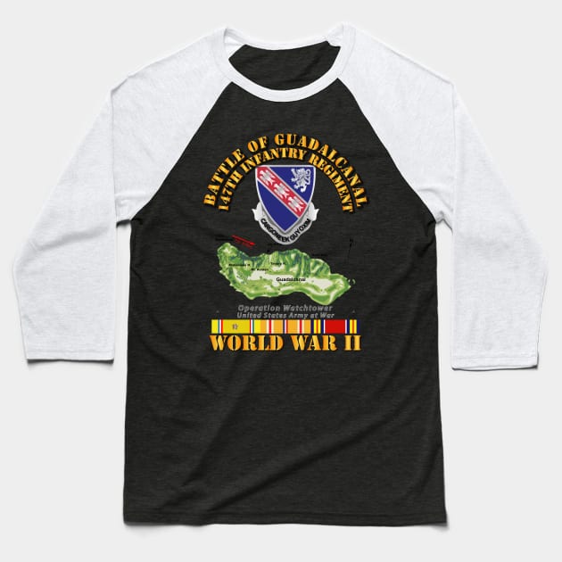 Army - 147th Infantry Regimen - WWII - Guadalcanal Baseball T-Shirt by twix123844